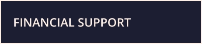FINANCIAL SUPPORT